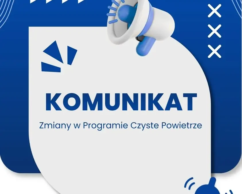 Program Czyste Powietrze od 20 lipca 2026 na nowych zasadach – wyższe dotacje i prostsze procedury