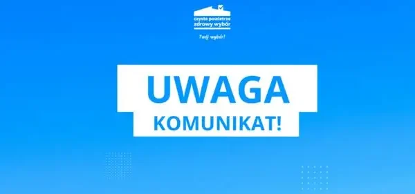 Punkt Czyste Powietrze w Siedlcu nieczynny od 27 lipca do 7 sierpnia