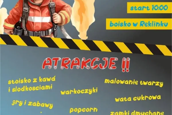 II Zawody Dziecięcych Drużyn Pożarniczych „Na Mokro” w Reklinku już w niedzielę