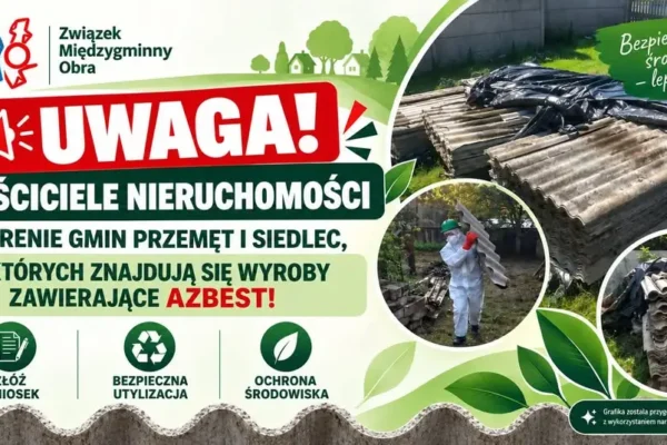 Gmina Siedlec: właściciele nieruchomości z azbestem mogą składać wnioski do 30 września